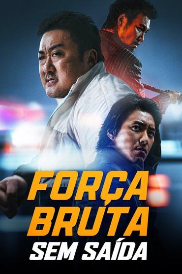Força Bruta: Sem Saída